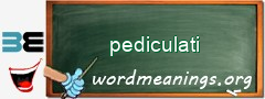 WordMeaning blackboard for pediculati